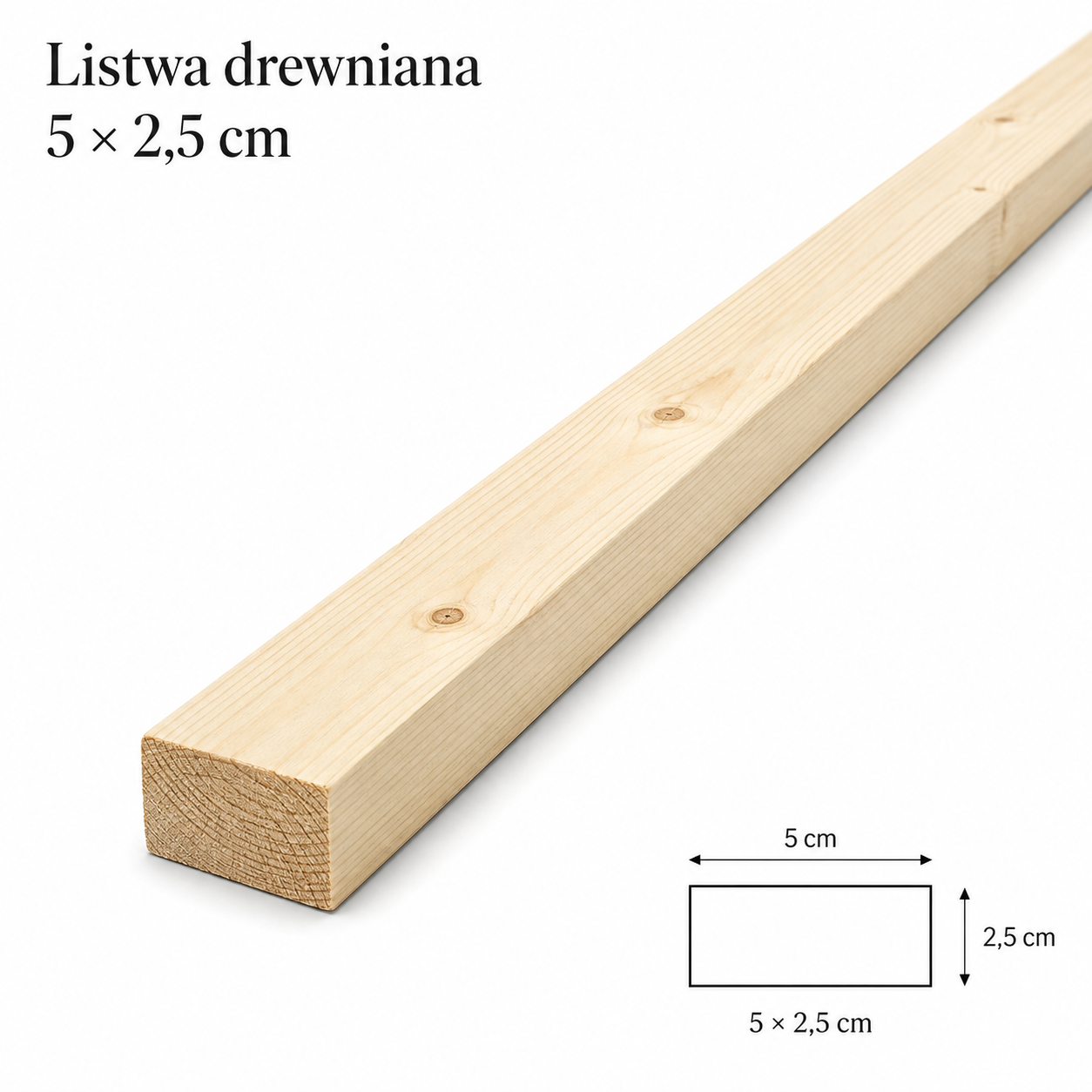 Listwa / kantówka drewniana iglasta 5 × 2,5 cm – 50–150 cm | 3 rodzaje obróbki